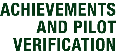 ACHIEVEMENTS AND PILOT VERIFICATION